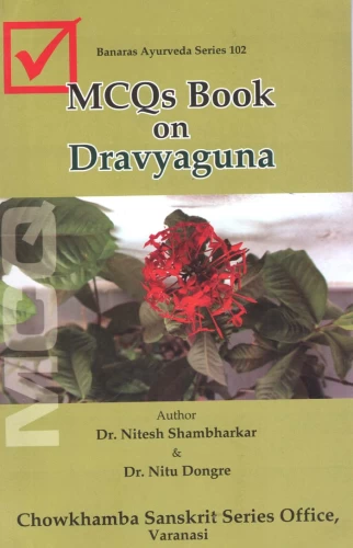 MCQs Book on Dravyaguna