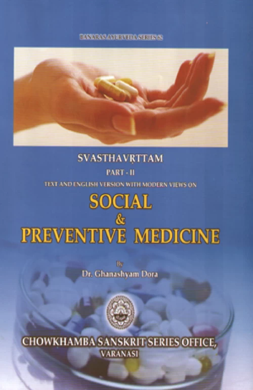 Svasthavrittam - Social & Preventive Medicine