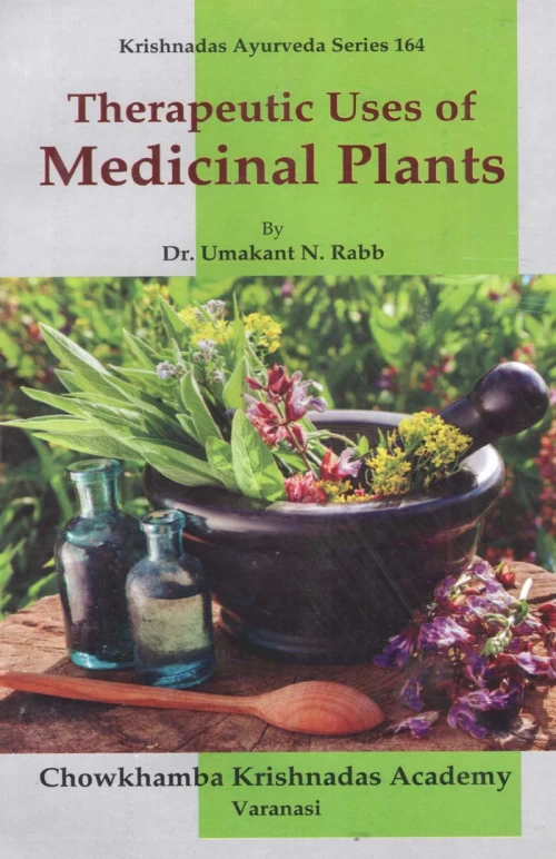 Therapeutics Uses of Medicinal Plants