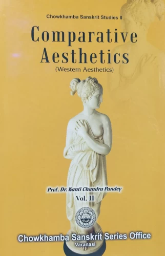 Comparative Aesthetics ( Western Aesthetics) Vol IInd